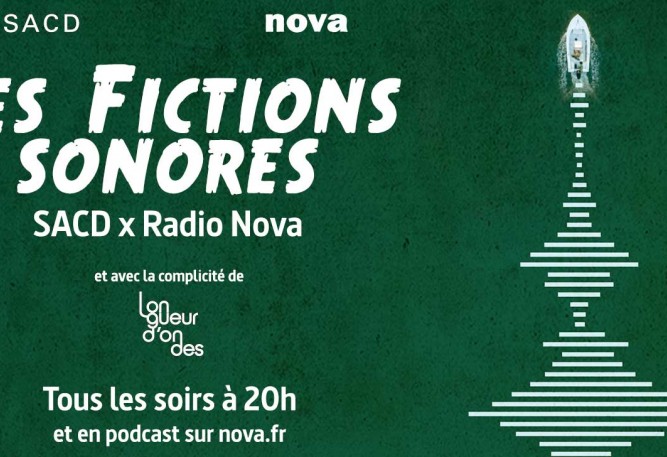 Cinq fictions sonores produites par Radio Nova et présentées par la SACD.